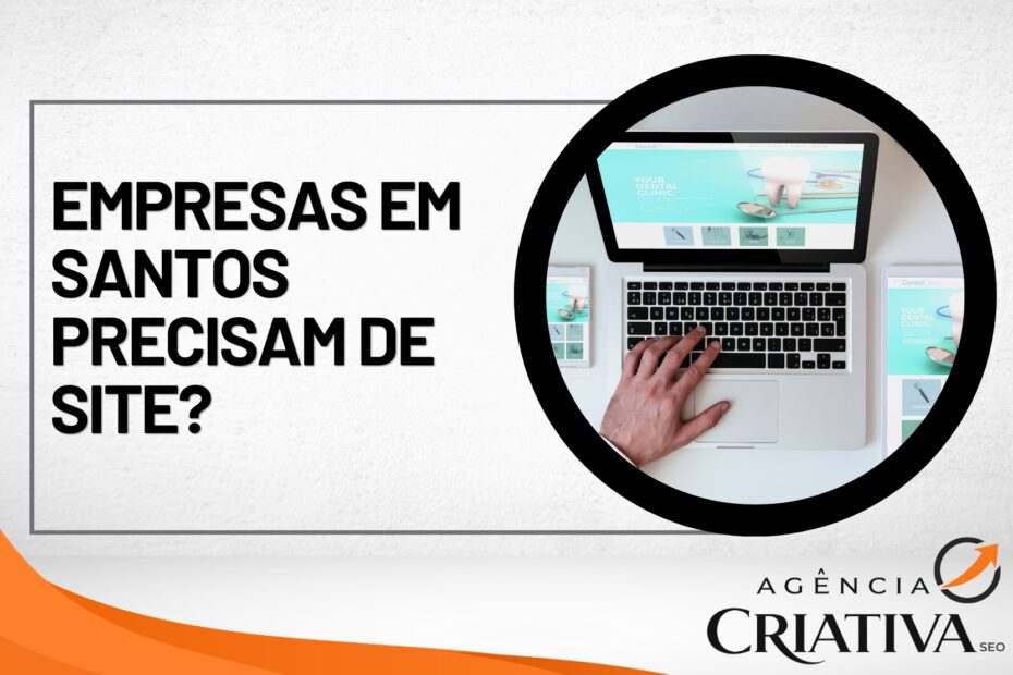 Empresas em Santos Precisam de Site